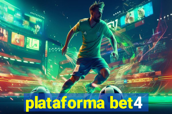 plataforma bet4